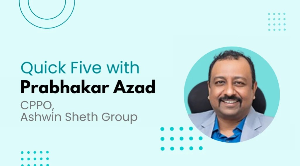 Emphasis on peer-to-peer recognition will boost collaboration in organizations: Prabhakar Azad, Chief People & Process Officer, Ashwin Sheth Group. 