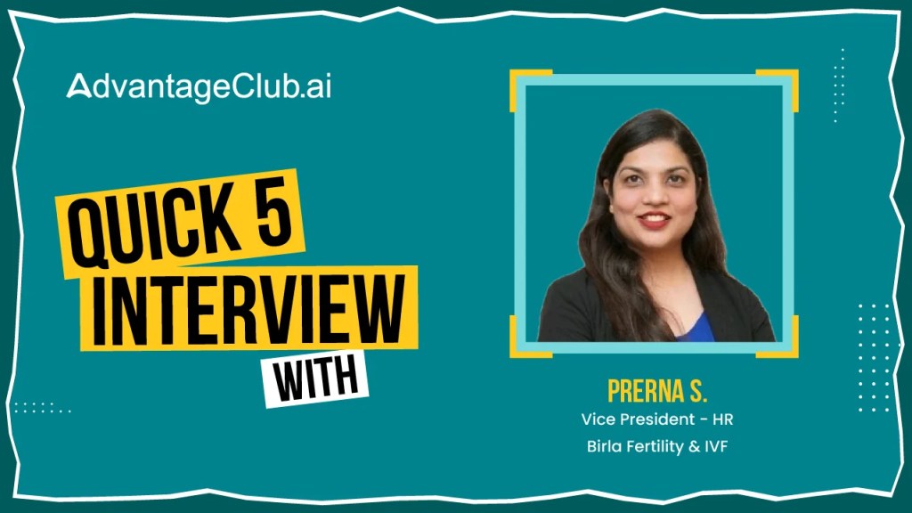 Quick 5 Interview with Prerna S. from Birla Fertility &&nbsp;IVF